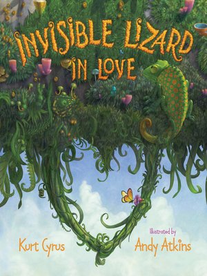 cover image of Invisible Lizard in Love